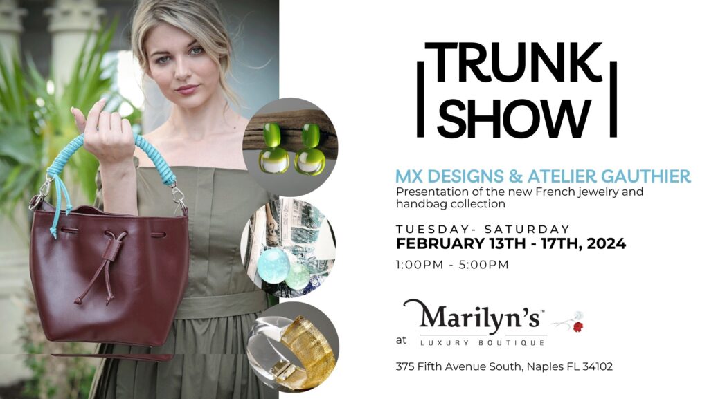 MX Designs & Atelier Gauthier Trunk Show